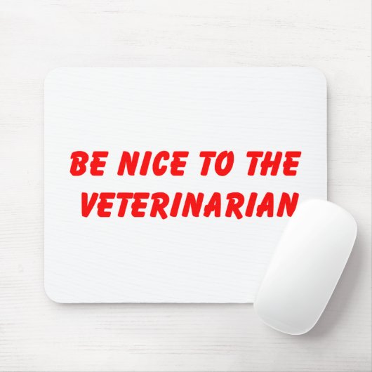 Wees aardig tegen de dierenman Mousepad Muismat (Met muis)