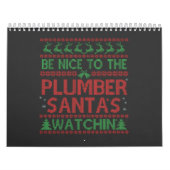 Wees aardig tegen de Loodgieter Kerstman's kijken  Kalender (Hoes)