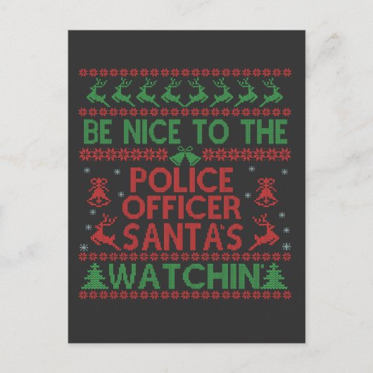 Wees aardig tegen de politieagent die de kerstman  aankondigingskaart (Voorkant)