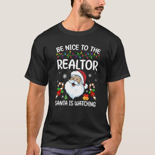 Wees aardig tegen de Realtor Santa kijkt naar Kers T-shirt (Voorkant)
