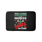 Wees aardig tegen de verpleegster. badmat (Voorkant)