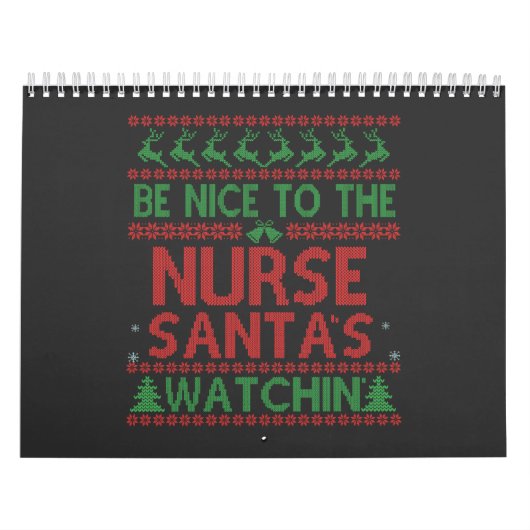 Wees aardig tegen de verpleegster Santa's kijken g Kalender (Hoes)