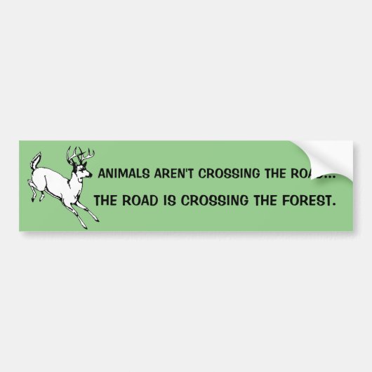 Wees aardig tegen dieren bumpersticker (Voorkant)