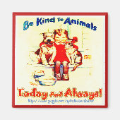 "Wees aardig tegen dieren!" Magneet (Voorkant)