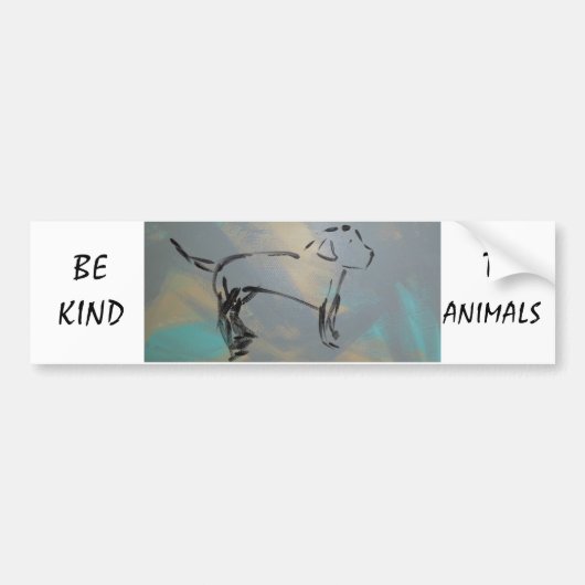 Wees aardig tegen dieren Magnet-Bumpersticker Bumpersticker (Voorkant)