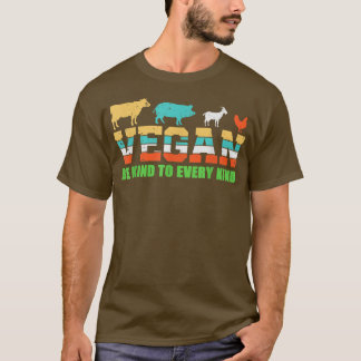 Wees aardig tegen elke soort van Retro  Funny Vega T-shirt