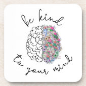 Wees aardig tegen je geest, hersenhersenhersengezo bier onderzetter (Voorkant)