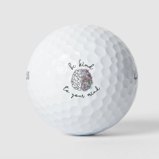 Wees aardig tegen je geest, hersenhersenhersengezo golfballen (Voorkant)