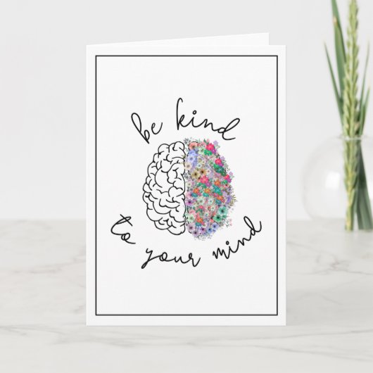 Wees aardig tegen je geest, hersenhersenhersengezo kaart (Voorkant)