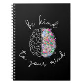 Wees aardig tegen je geest, hersenhersenhersengezo notitieboek (Voorkant)