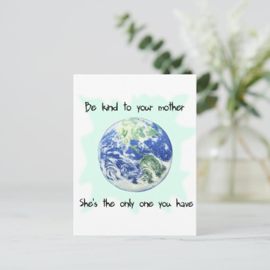 Wees aardig tegen je moeder aarde briefkaart (Staand voorkant)