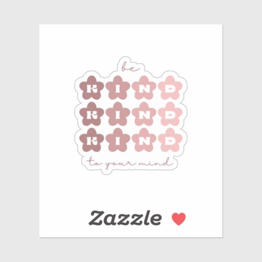 Wees aardig tegen je | Retro Flowers Rosa Claro Sticker (Vel)