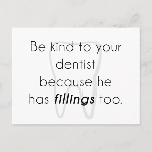 Wees aardig tegen je tandarts! briefkaart (Voorkant)