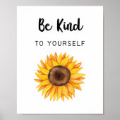 Wees aardig tegen je zonnebloem poster (Voorkant)