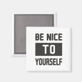 Wees aardig tegen jezelf magneet (Voorkant / Achterkant)