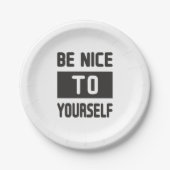 Wees aardig tegen jezelf papieren bordje (Voorkant)