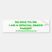 Wees aardig tegen me Bumpersticker (Voorkant)