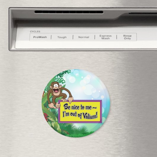 Wees aardig tegen me... ik ben uit het alium! magneet (Insitu (Vaatwasser))