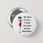 Wees aardig tegen mij ronde button 5,7 cm (Voorkant /achterkant)