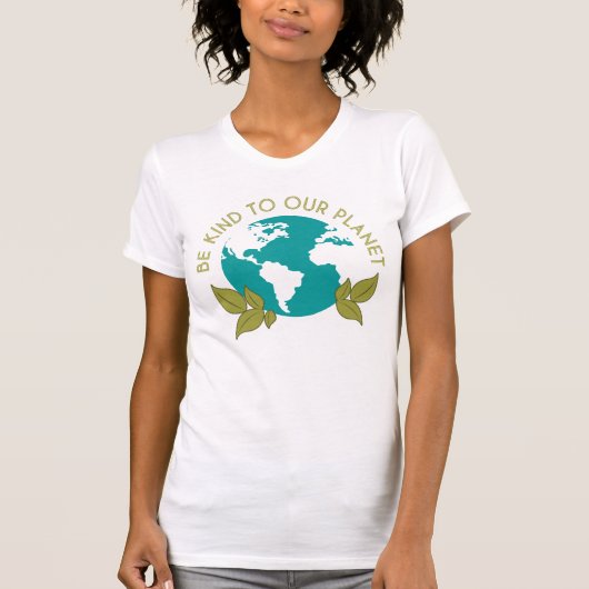 Wees aardig tegen onze planeet t-shirt (Voorkant)