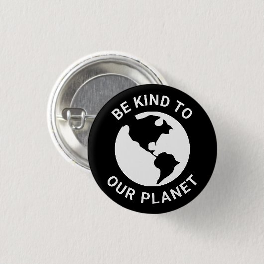 Wees aardig tegen onze planeet, zwarte witte klima ronde button 3,2 cm (Voorkant /achterkant)