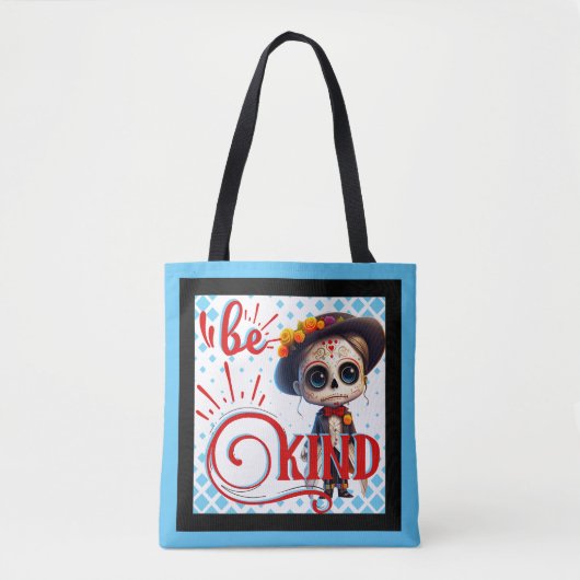 Wees aardig tegen Sugar Skull Tote Bag (Voorkant)