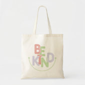 Wees aardig tote bag (Voorkant)