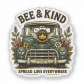 Wees aardig, verspreid overal liefde | Schattige b Sticker (Voorkant)