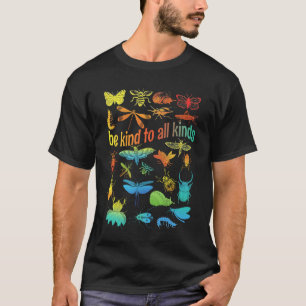 Wees aardig voor alle soorten Bugs Entomology Ent T-shirt