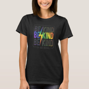 Wees aardig voor alle soorten LGBT Pride Regenboog T-shirt
