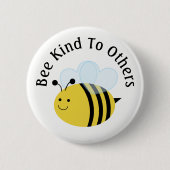 Wees aardig voor anderen hommel ronde button 5,7 cm (Voorkant)