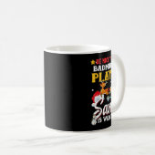 Wees aardig voor badmintonspeler Santa kijkt naar  Koffiemok (Voorkant rechts)