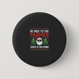 Wees aardig voor de boer Kerstman Kerstmis Ronde Button 5,7 Cm