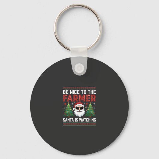 Wees aardig voor de boer Kerstman Kerstmis Sleutelhanger (Voorkant)