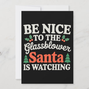 Wees aardig voor de glasblazer Kerstman kijkt toe  Kaart