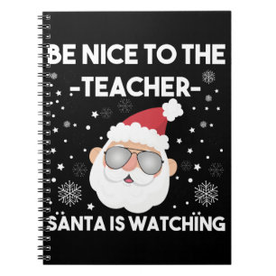 Wees aardig voor de juf Kerstman kijkt toe Kerstmi Notitieboek
