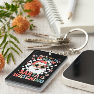 Wees aardig voor de leraar Kerstman kijkt Retro  Sleutelhanger