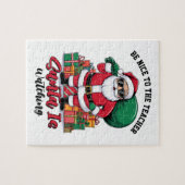 Wees aardig voor de leraar Kerstman kijkt toe Legpuzzel (Horizontaal)