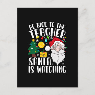 Wees aardig voor de leraar Kerstman kijkt toe Lera Briefkaart