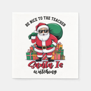 Wees aardig voor de leraar Kerstman kijkt toe Servet