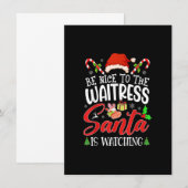 Wees aardig voor de serveerster Kerstman kijkt Fun Kaart (Voorkant / Achterkant)