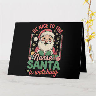 Wees aardig voor de verpleegster Kerstman kijkt to Kaart