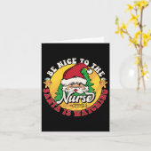 Wees aardig voor de verpleegster Kerstman kijkt to Kaart (Gele Bloem)