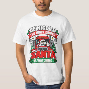 Wees aardig voor de vrachtwagenchauffeur, Kerstman T-shirt