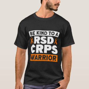 Wees aardig voor een RSD CRPS Warrior RSD CRPS Awa T-shirt