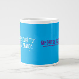 Wees aardig voor een verandering™ Vriendelijkheid  Grote Koffiekop