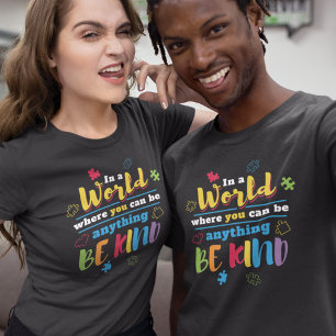 Wees aardig voor een wereldautisme dat mama bewust t-shirt