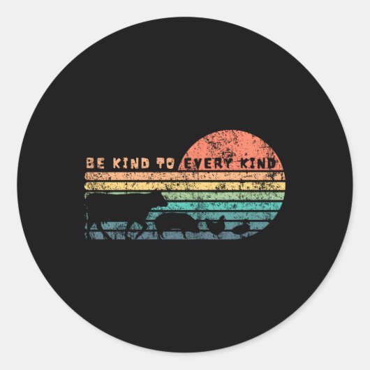 Wees aardig voor iedereen die zich zorgen maakt ronde sticker (Voorkant)