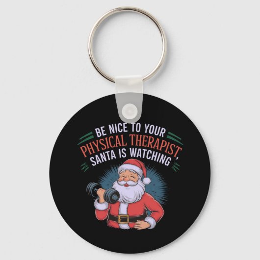 Wees aardig voor je fysiotherapeut, Santa Watching Sleutelhanger (Voorkant)