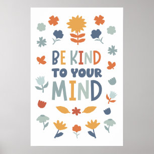Wees aardig voor je geest Classroom Poster